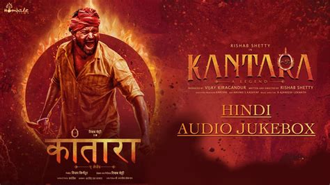 Kantara - Hindi Audio Jukebox | Rishab Shetty | Ajaneesh Loknath ...