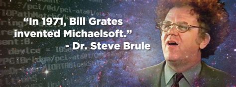 Dr Steve Brule Quotes - ShortQuotes.cc