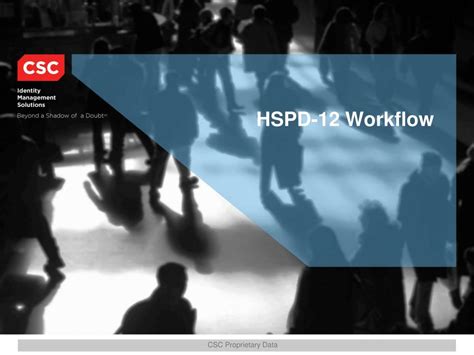 PPT - HSPD-12 Workflow PowerPoint Presentation, free download - ID:3527136