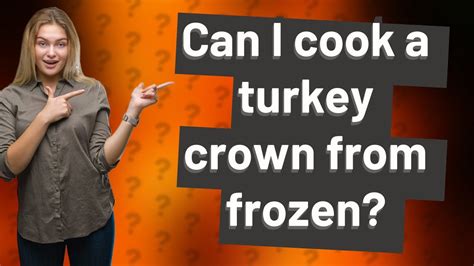 Can I cook a turkey crown from frozen? - YouTube