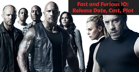 Fast and Furious 10: Release Date, Cast, Plot | Nilsen Report