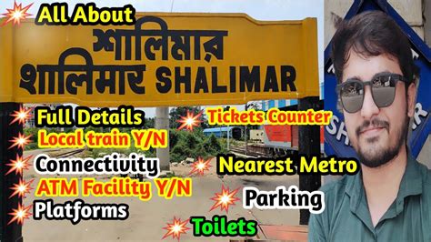 Shalimar Railway Station || Full Details || How to travel First time ...