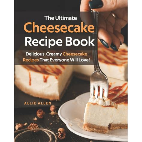 The Ultimate Cheesecake Recipe Book (Paperback) - Walmart.com - Walmart.com