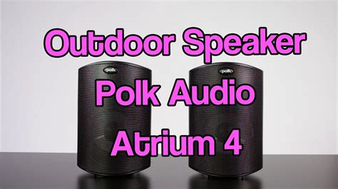 Polk Atrium4 Outdoor Speakers/ Weatherproof Outside Speakers - YouTube