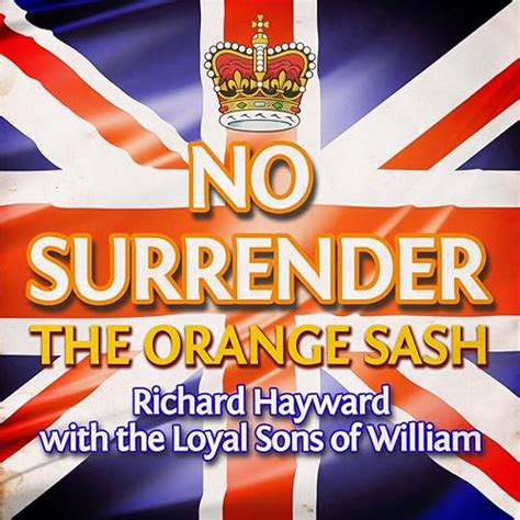 The Sash My Father Wore by Richard Hayward & Loyal Sons of William on ...