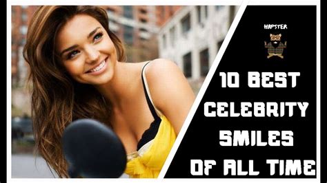 10 Best Celebrity Smiles Of All Time | Hapster - YouTube