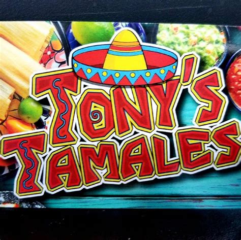 Tony's Tamales & Catering | Food Trucks In | Nampa ID