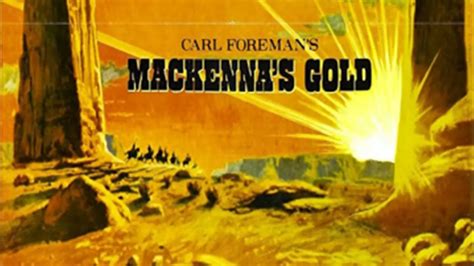 MacKenna's Gold (movie quality) - YouTube