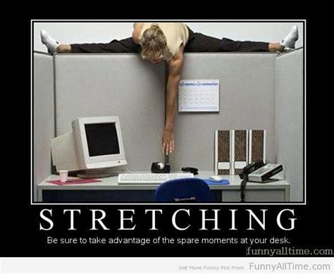 Funny Quotes About Stretching. QuotesGram