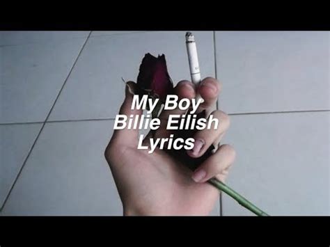 My Boy || Billie Eilish Lyrics - YouTube