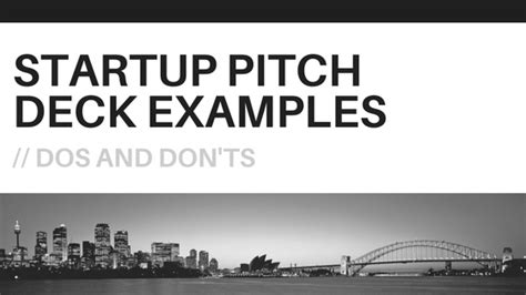 14 Startup Pitch Deck Examples - DOs and DON’Ts - VisualHackers