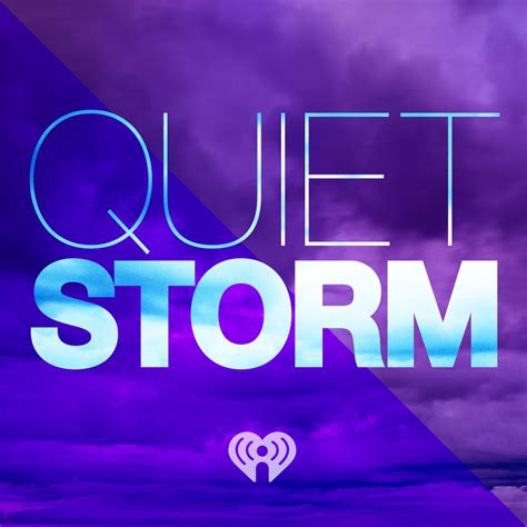 Quiet Storm | iHeartRadio