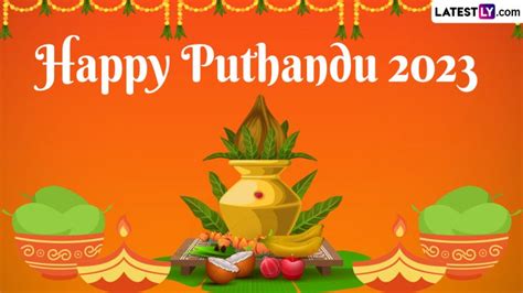 Puthandu 2023 Wishes, Tamil New Year HD Images & Varusha Pirappu ...