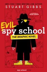 Spy School Books by Stuart Gibbs from Simon & Schuster