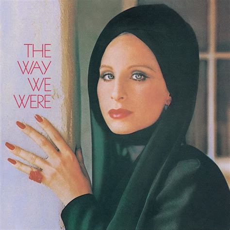 Barbra Streisand - The Way We Were Lyrics and Tracklist | Genius