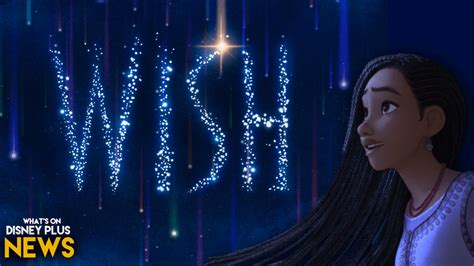 Disney’s “Wish” Teaser Trailer Reaction | Disney Plus News – What's On ...