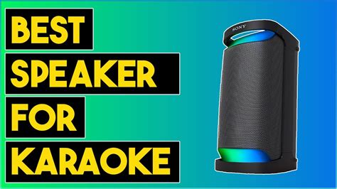 The Best Speaker For Karaoke 2023 - Ultimate Guide - YouTube