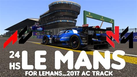 LE MANS 24 HS 2023- TRACK AND ENVIRONMENT SKIN FOR lemans_2017 TRACK ...