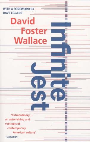 Infinite Jest by David Foster Wallace