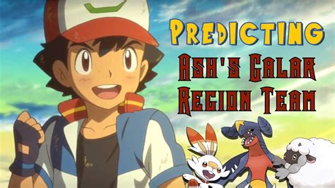 Predicting Ash's Galar Region Team - YouTube