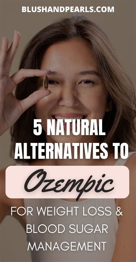 5 Natural Alternatives To Ozempic For Weight Loss & Blood Sugar ...