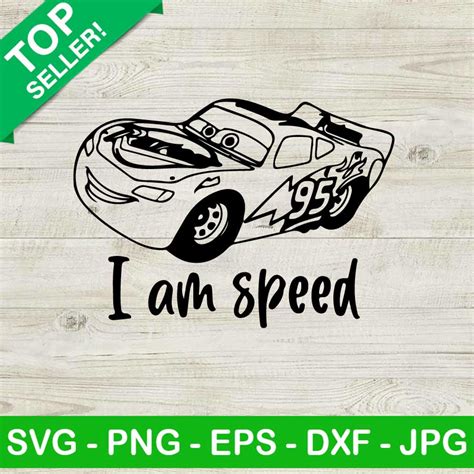 Lightning McQueen I Am Speed SVG, Birthday Cars SVG, I Am Speed SVG