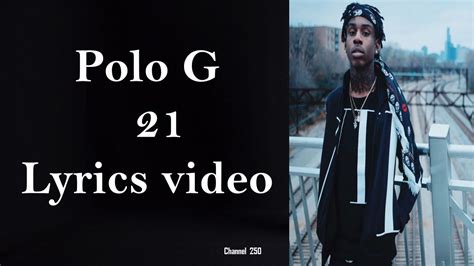 Polo G - 21 [Lyrics] - YouTube