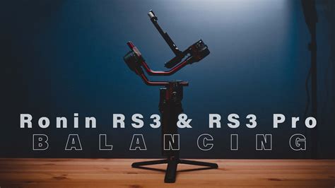 How to Properly Set Up Your Ronin RS3 & RS3 Pro - YouTube