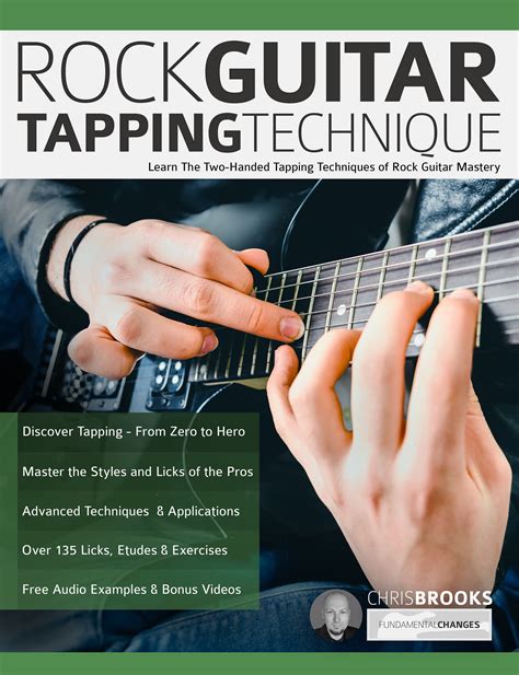 Rock Guitar Tapping Technique: Learn The Two-Handed Tapping Techniques ...