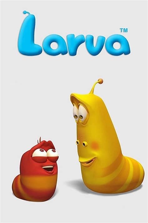 Larva (TV Series 2011-2015) — The Movie Database (TMDB)