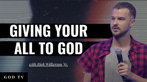 Giving Your All to God | Rich Wilkerson Jr. - YouTube