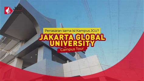 Jakarta Global University (JGU) - Campus Tour January 2023 - YouTube