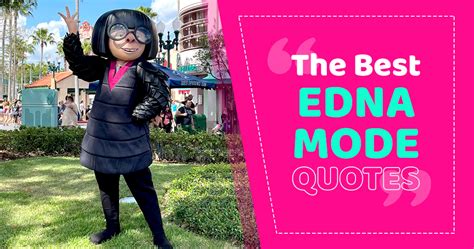 50 Edna Mode Quotes from Disney’s Incredibles Movies - Magical Guides