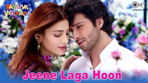 Jeene Laga Hoon | Ramaiya Vastavaiya | Girish Kumar, Shruti Haasan ...