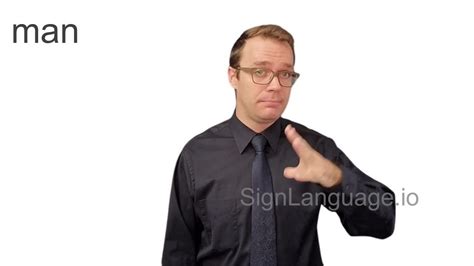 man in ASL - Example # 4 - American Sign Language