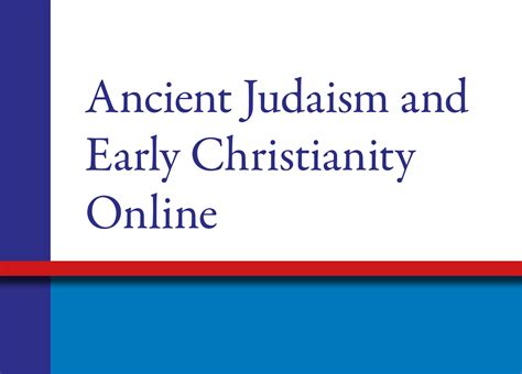 Ancient Judaism and Early Christianity Online