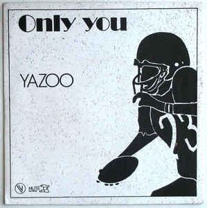 Yazoo - Only You (1982, Vinyl) | Discogs