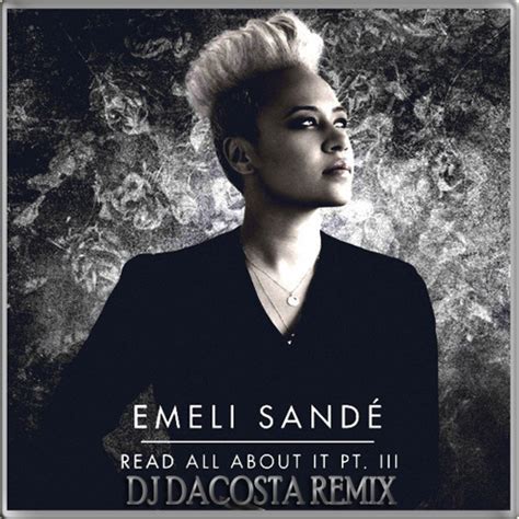 Stream Emeli Sande - Read All About It Part 3 (DJ DaCosta Kizomba Remix ...