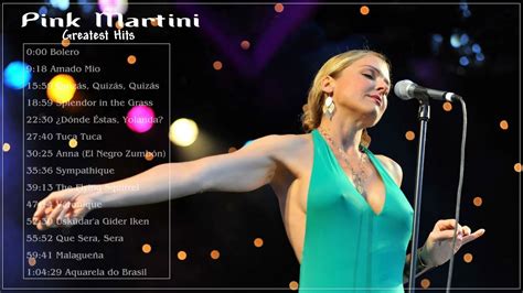 Pink Martini Best Songs - Pink Martini Greatest Hits - Pink Martini ...