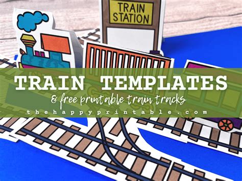 Train Template & Printable Train Track | The Happy Printable