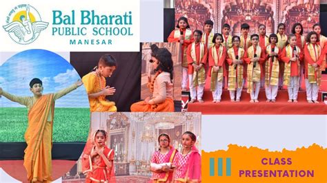 CLASS 3 ANNUAL PRESENTATION || Bal Bharati Public School Manesar - YouTube