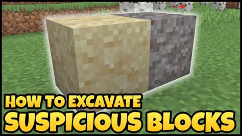 How To EXCAVATE SUSPICIOUS BLOCKS In MINECRAFT - YouTube