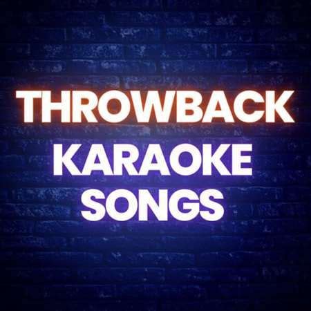 Throwback Karaoke Songs 2023 - mp3 buy, full tracklist