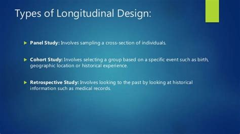 Longitudinal Design and its Types