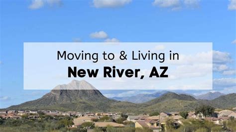 Moving to New River AZ Guide | ? What to Know About Living in New River ...