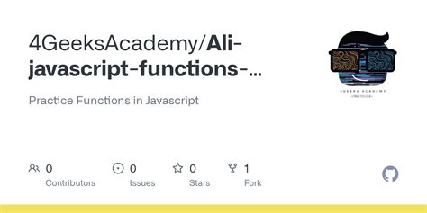 GitHub - 4GeeksAcademy/Ali-javascript-functions-exercises-tutorial ...