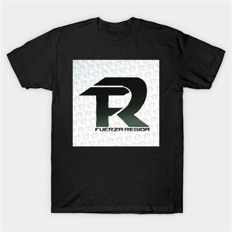 fuerza regida - Fuerza Regida - T-Shirt | TeePublic