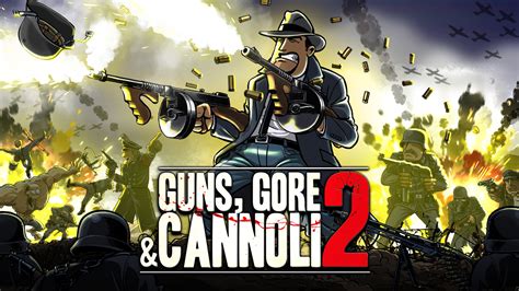 Guns, Gore and Cannoli 2 for Nintendo Switch - Nintendo Official Site