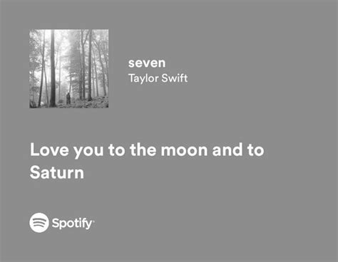 seven by taylor swift | Frases de musicas, Verdades, Playlist de músicas