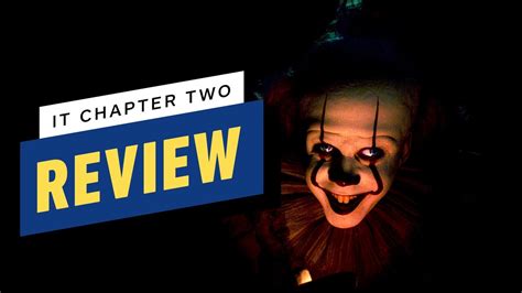 It Chapter Two - Review - IGN